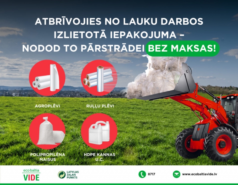 AS “Eco Baltia” nodrošina iespēju bez maksas nodot lauksaimniecībā radīto iepakojumu