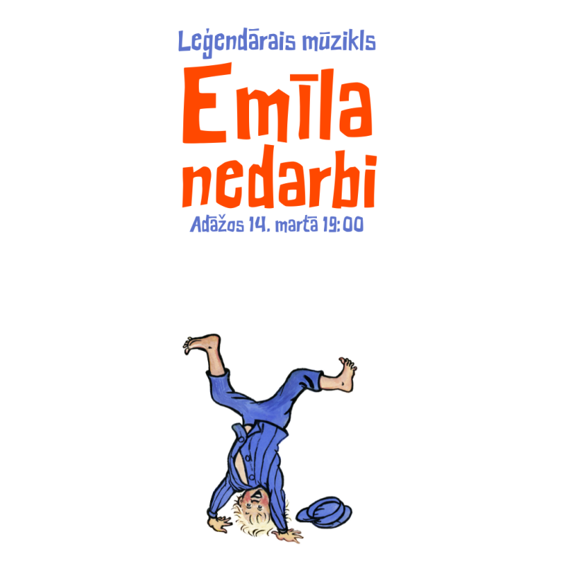 Emīla nedarbi, mūzikls