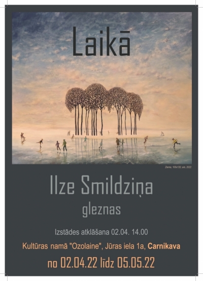 Kultūras namā “Ozolaine” no 2. aprīļa būs skatāma gleznotājas Ilzes Smildziņas izstāde “Laikā”