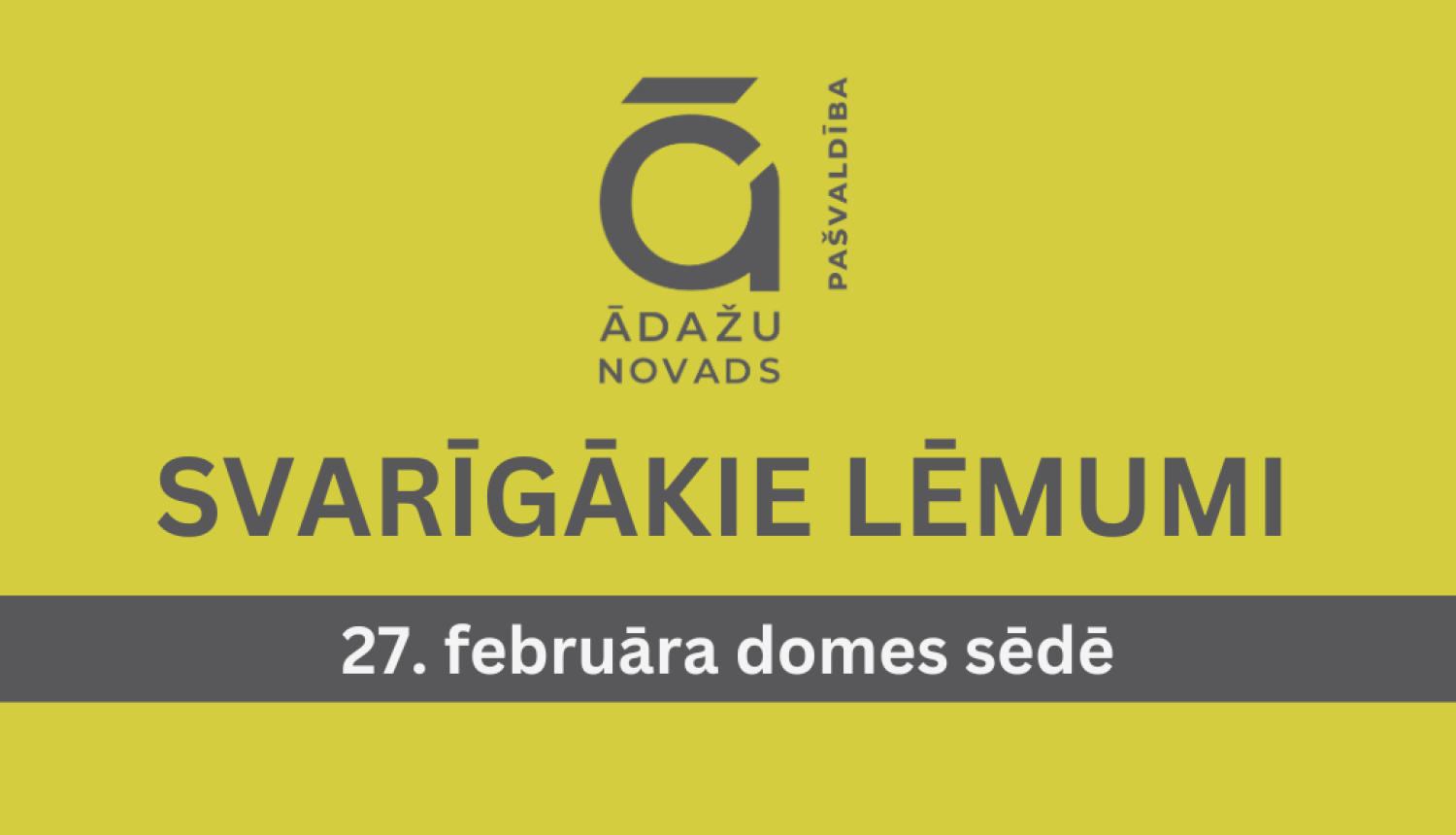 domes sēdes lēmumi, 27022025