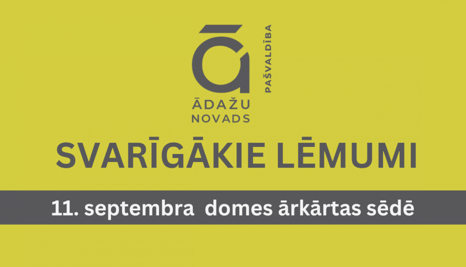 domes ārkārtas sēdes svarīgākie jautājumi, 11092024